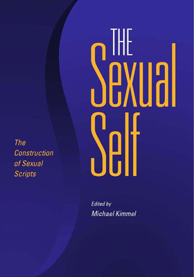 The Sexual Self : The Construction of Sexual Sc... B007CYDP1I Book Cover
