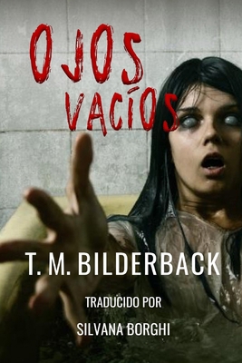Ojos Vacíos [Spanish] B0D7DT4BVH Book Cover