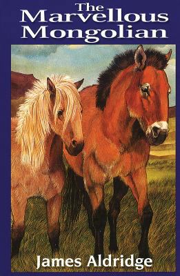 The Marvellous Mongolian 1550418203 Book Cover