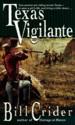 Texas Vigilante 0440234557 Book Cover
