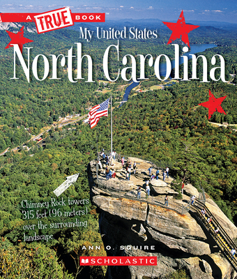 North Carolina (a True Book: My United States) 0531247201 Book Cover