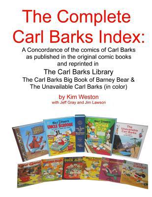 The Complete Carl Barks Index [Large Print] 1535555432 Book Cover