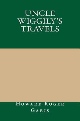 Uncle Wiggily's Travels 1490902708 Book Cover