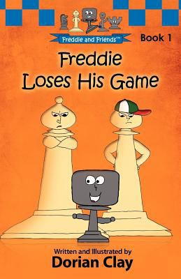 Freddie Loses His Game 1938056035 Book Cover
