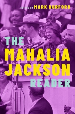 Mahalia Jackson Reader 0190461659 Book Cover