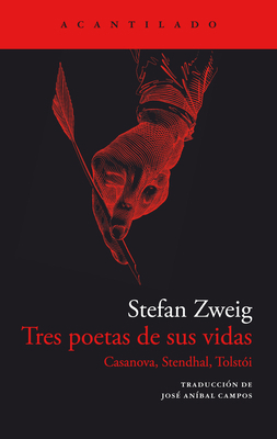 Tres Poetas de Sus Vidas. Casanova, Stendhal Y ... [Spanish] 8419036366 Book Cover
