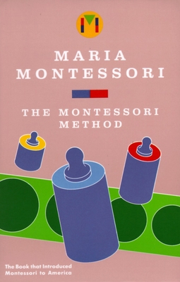 The Montessori Method B00A2R4HJG Book Cover