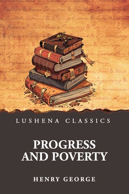 Progress and Poverty B0GD2WX45N Book Cover