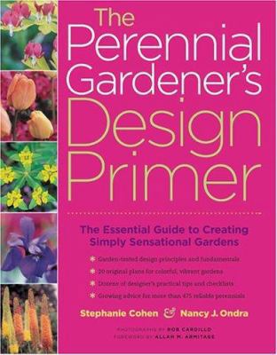 The Perennial Gardener's Design Primer 1580175457 Book Cover