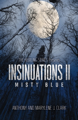 Insinuations II: Misty Blue 1662809913 Book Cover