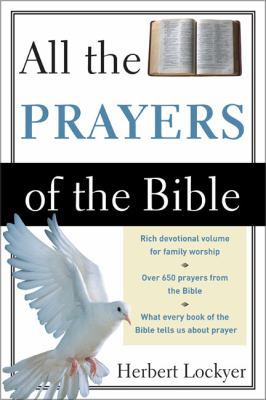 All the Prayers of the Bible B003WOYG7Y Book Cover