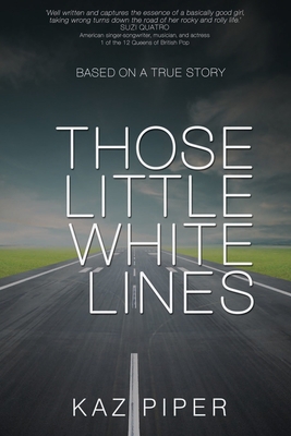 Those Little White Lines 192275756X Book Cover