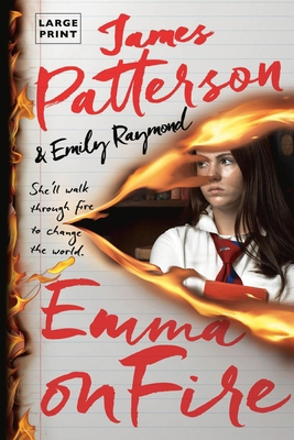 Emma on Fire: A Thriller [Large Print] 0316589128 Book Cover