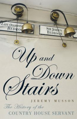Up and Down Stairs: The History of the Country ... 184854300X Book Cover