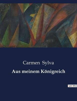 Aus meinem Königreich [German] B0BXMTCVSZ Book Cover