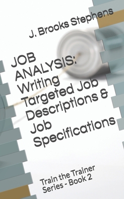 Job Analysis: Writing Targeted Job Descriptions... B0882MFQJL Book Cover