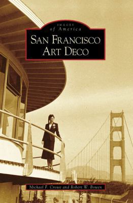 San Francisco Art Deco 0738547344 Book Cover