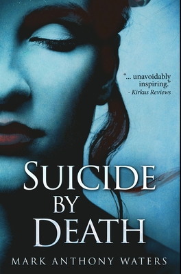 Suicide By Death: Premium Hardcover Edition Book Cover