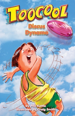 Discus Dynamo - Toocool Series 1922872474 Book Cover