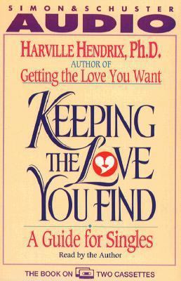 Keeping the Love You Find-2 Cassettes 0671759639 Book Cover