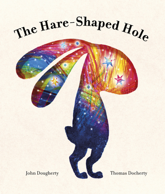 The Hare-Shaped Hole: The award-winning picture... 0711276056 Book Cover