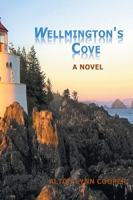 Wellmington's Cove 1098009479 Book Cover