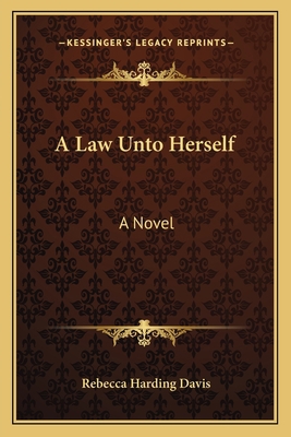 A Law Unto Herself 1163755583 Book Cover