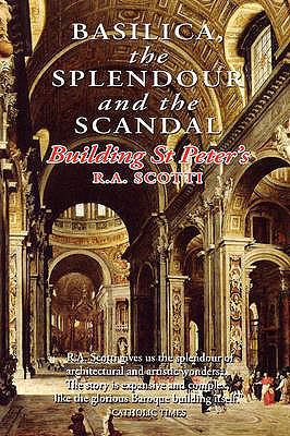 Basilica: The Splendour and the Scandal Buildin... 0285638106 Book Cover