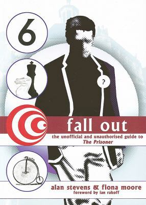 Fall Out: The Unofficial and Unauthorised Guide... 1845830180 Book Cover