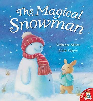 Magical Snowman 1845069684 Book Cover
