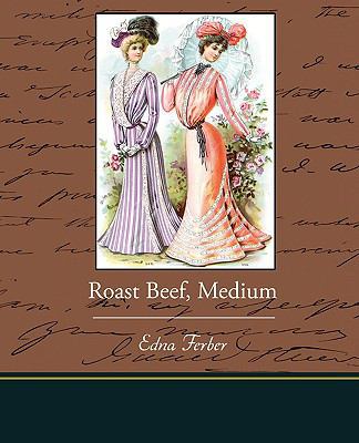 Roast Beef, Medium 1438514735 Book Cover