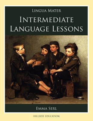 Intermediate Language Lessons 0979846900 Book Cover