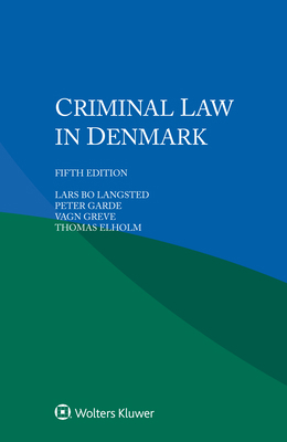 Criminal Law in Denmark 9403513357 Book Cover
