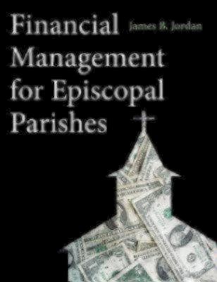 Financial Management for Episcopal Parishes 0819228257 Book Cover