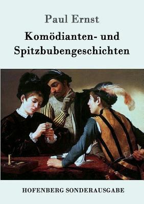Komödianten- und Spitzbubengeschichten [German] 3843013969 Book Cover