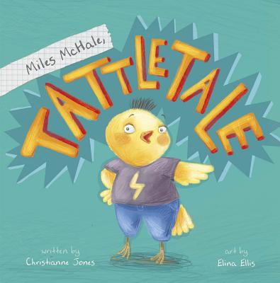 Miles McHale, Tattletale 1515807525 Book Cover
