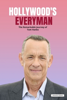 Hollywood's Everyman: The Remarkable Journey of...            Book Cover