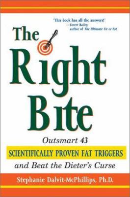 The Right Bite: Outsmart 43 Scientifically Prov... 1931412421 Book Cover