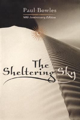 The Sheltering Sky 0060199164 Book Cover