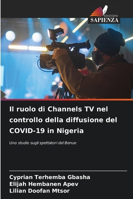 Il ruolo di Channels TV nel controllo della dif... [Italian] 6208184088 Book Cover