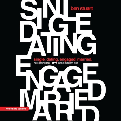 Single, Dating, Engaged, Married: Navigating Li... B0F1B16MP6 Book Cover