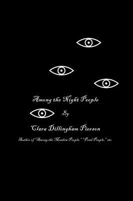 Among the Night People 1636002536 Book Cover