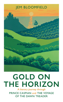Gold on the Horizon: A Literary Journey Through... 1915412811 Book Cover