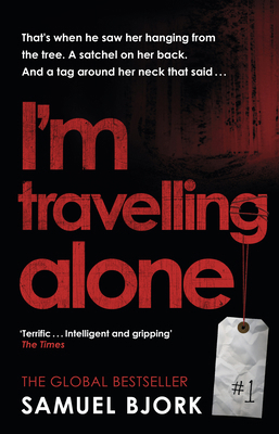 I'm Travelling Alone: (Munch and Krüger Book 1) 0552173363 Book Cover