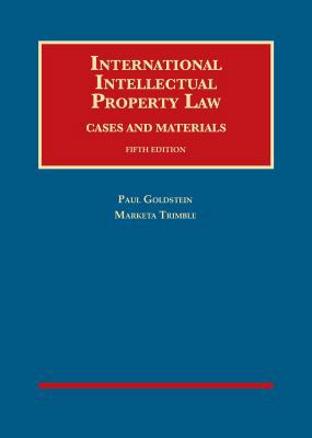 International Intellectual Property Law, Cases ... 1640206310 Book Cover