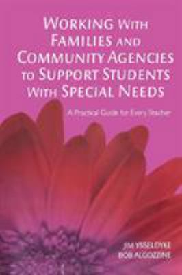 Working With Families and Community Agencies to... 1412938988 Book Cover