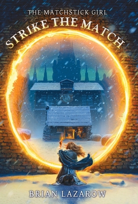Strike the Match B0DF4LSPGB Book Cover
