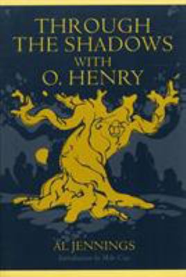 Through the Shadows with O. Henry 0896724808 Book Cover