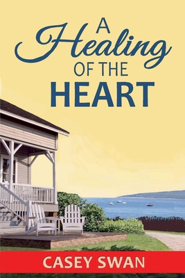 A Healing of the Heart B0DKNF25VD Book Cover