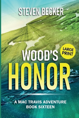 Wood's Honor: Large Print B0DMVK1XCF Book Cover
